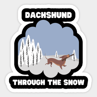 Christmas Dog Dachshund Dashing Through the Snow Christmas Gift Dog Owner Dachshung Lover Christmas Pun Christmas Carol Sticker